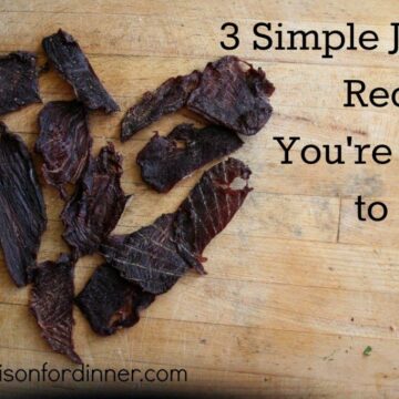 Simple Homemade Jerky Recipe