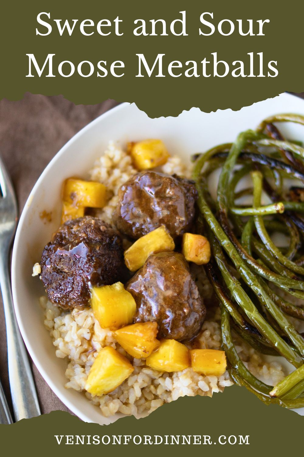 Sweet and Sour Moose Meatballs - Venison for Dinner