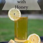 Black iced tea with honey and lemon.
