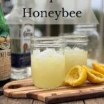 Two jars of tequila honeybee to drink.